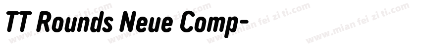 TT Rounds Neue Comp字体转换